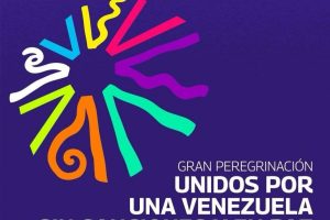 Inicia Gran Peregrinación Nacional: Venezuela vuela libre